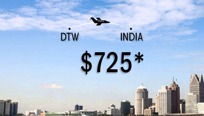 DETROIT TO INDIA ROUND TRIP DEALS : STARTS FROM $725*