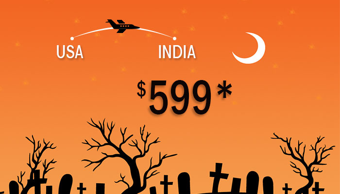 HALLOWEEN TRAVEL DEALS : USA To INDIA Round Trip Starts From $599*