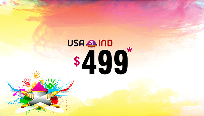 HOLI TRAVEL OFFERS : USA TO INDIA ROUND TRIP STARTS FROM $499*